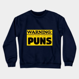 May Contain Puns Crewneck Sweatshirt